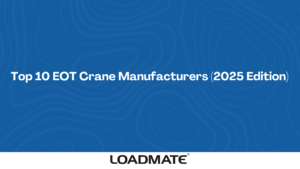 Top 10 EOT Crane Manufacturers (2026 Edition)
